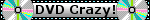 DVD Crazy